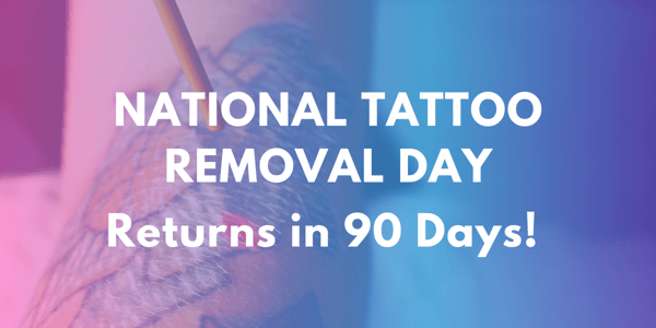 August 14 is National Tattoo Removal Day!!