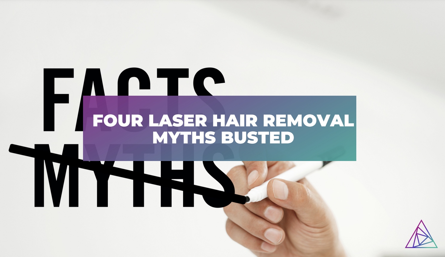 Four Laser Hair Removal Myths Busted 4026